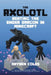 Axolotl Beating the Ender Dragon in Minecraft by Hayden Coles