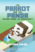 The Parrot and the Panda: Adventures in Minecraft by Hayden Coles
