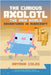 The Curious Axolotl: The New World Adventures in Minecraft by Coles, Hayden