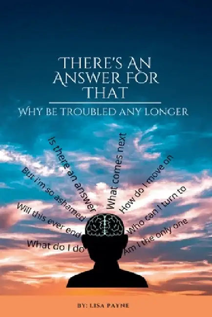 There's An Answer For That by Lisa Payne