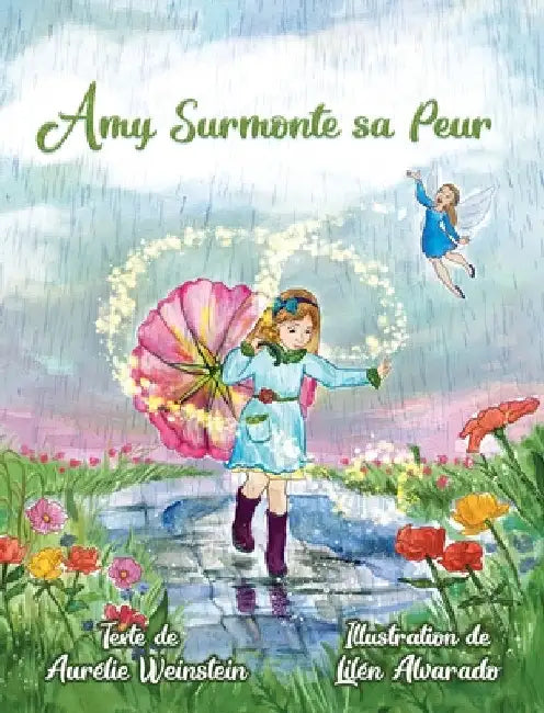 Amy Surmonte sa Peur by Aurélie Weinstein