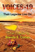 Voices-19: Their Legacies Live On by Brenda Cortez