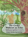 The Gecko Without an Echo Coloring Book by Cheryl Denise Bannerman