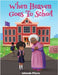 When Heaven Goes To School by Pierre, Jolanda