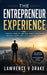 The Entrepreneur Experience: Good Choices and Common Mistakes by Lawrence V. Drake