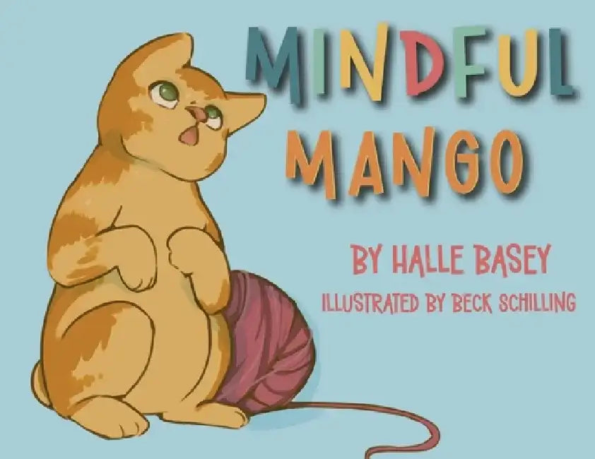 Mindful Mango by Halle Basey
