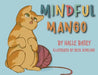 Mindful Mango by Halle Basey