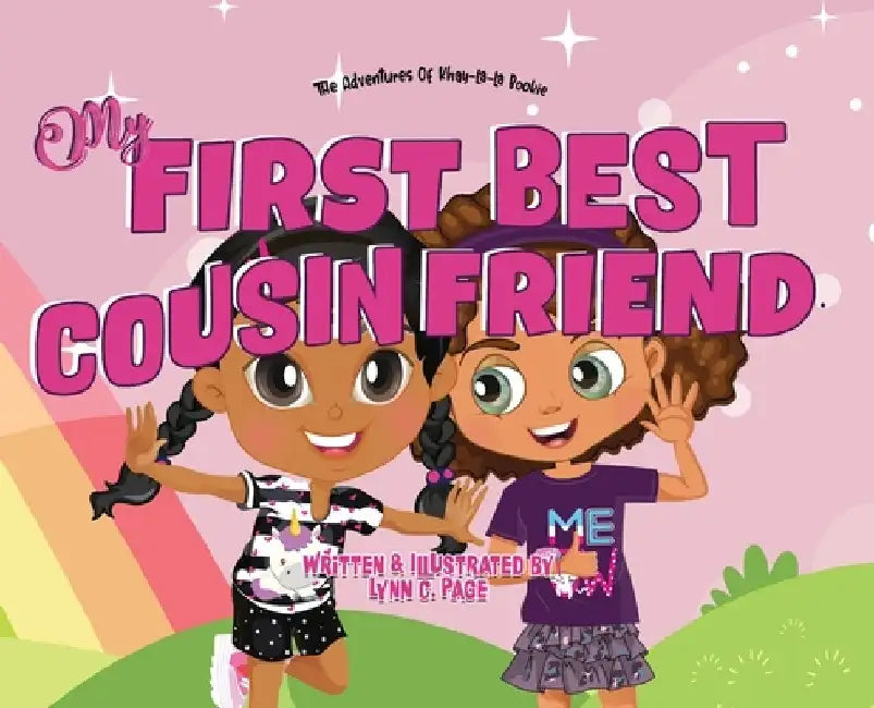 My First Best Cousin Friend by Lynn Page