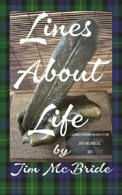 Lines About Life by Jim McBride