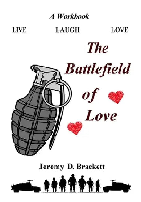 The Battlefield of Love by Jeremy Brackett