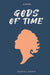 Gods of Time by Daniel Andis