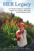 HER Legacy: A Tribute to Elaine LaLanne's Impact on Health, Wellness and Empowerment by Greg Justice, Elaine Lalanne