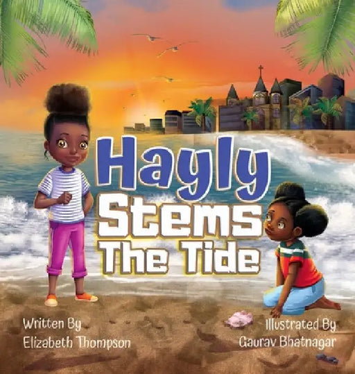 Hayly Stems The Tide by Elizabeth E. Thompson