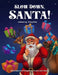 Slow Down Santa! by Fx and Color Studio