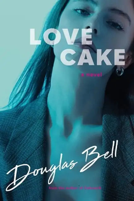 Love Cake by Douglas Bell