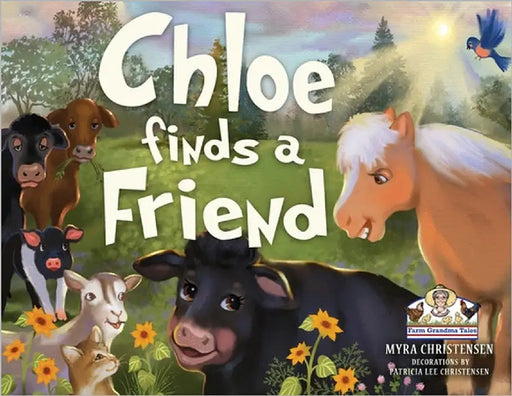 Chloe Finds a Friend by Christensen, Myra