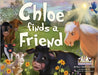 Chloe Finds a Friend by Christensen, Myra