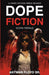 Dope Fiction: Sigma Female by Antwan, Sr. Floyd