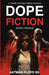 Dope Fiction: Sigma Female by Antwan, Sr. Floyd