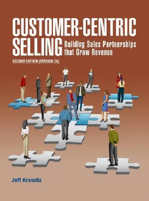Customer-Centric Selling vers 2A by Jeff Krawitz