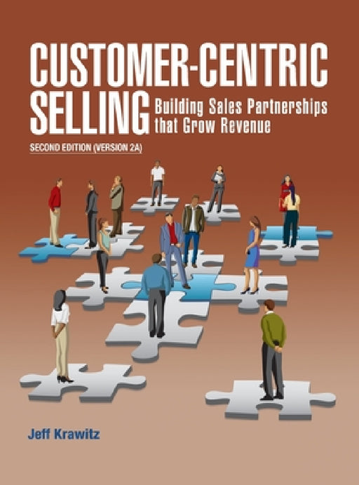 Customer-Centric Selling vers 2A by Jeff Krawitz