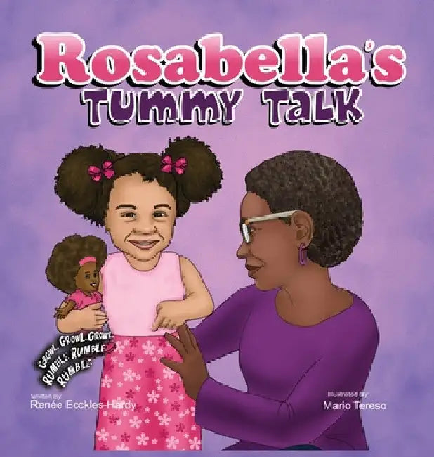 Rosabella's Tummy Talk by Renée Ecckles-Hardy