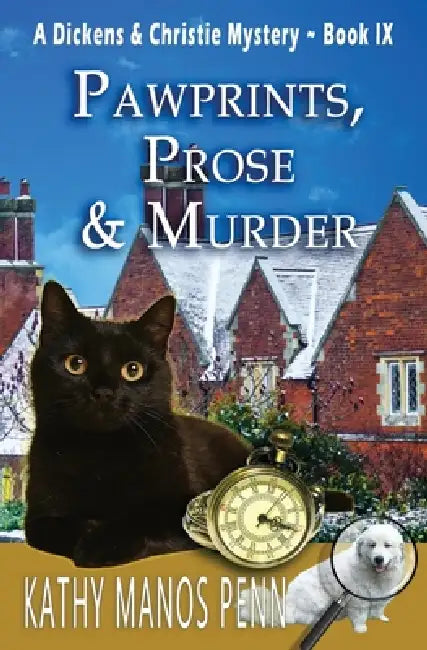 Pawprints, Prose & Murder: A Cozy English Animal Mystery by Kathy Manos Penn