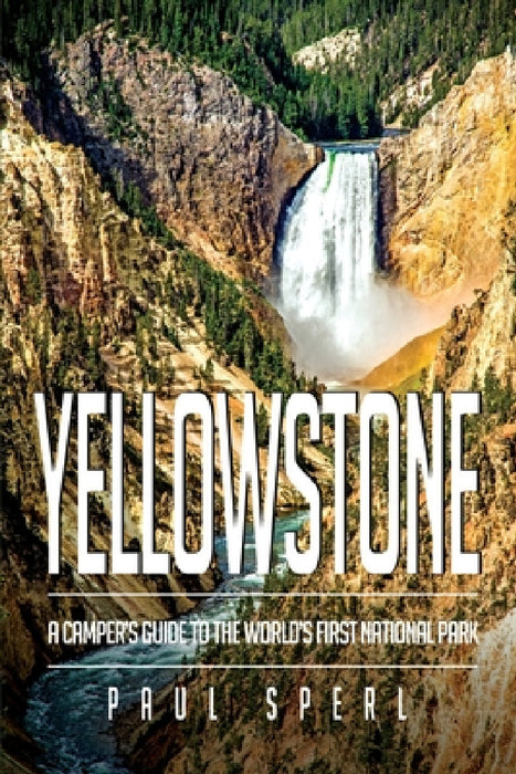 Yellowstone by Paul Sperl