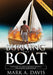 Burning the Boat by Mark A. Davis