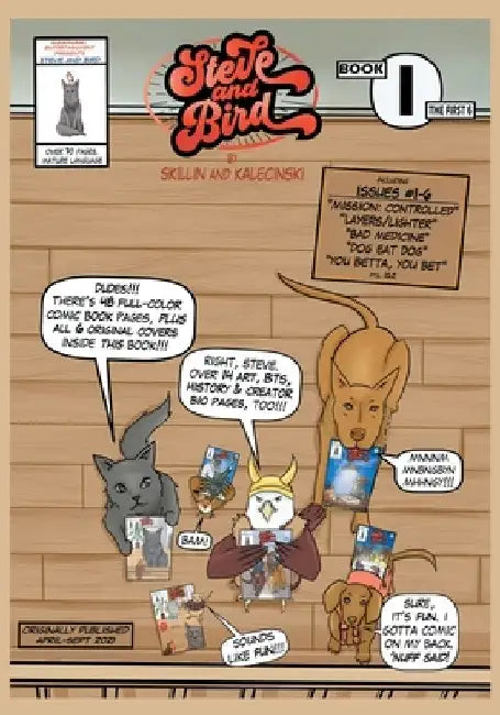 Steve and Bird Book One: The First 6 by Jamie Skillin