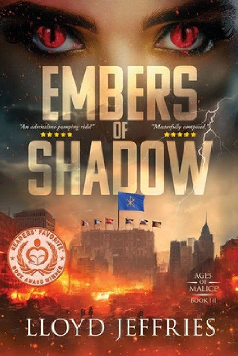 Embers of Shadow, Ages of Malice, Book III by Lloyd Jeffries