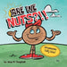 Are We Nuts?!!: Starring Wally Walnut by Jean M. Campbell
