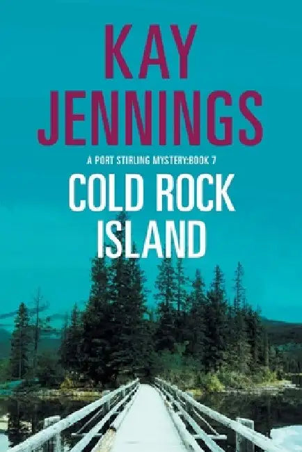 Cold Rock Island by Kay Jennings