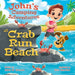 John's Camping Adventures At Crab Run Beach by Joann M. Dickinson