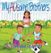 My AUsome Brothers by Dominique Crawford