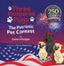 Three Pampered Pugs The Patriotic Pet Contest Special Edition by Sandra Kitabjian, Karine Makartichan, Sose Bejian