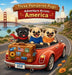Three Pampered Pugs Adventure Across America by Kitabjian
