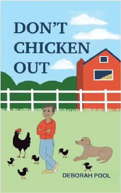 Don't Chicken Out - Mason's 4-H Adventure by Pool, Deborah