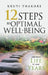12 Steps To Optimal Well-Being by Kruti Thakore
