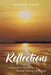 Reflections: A Journal for Women to Discover Healing and Purpose by Bobbie Lord