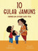 10 Gulab Jamuns by Sandhya Acharya