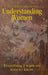 Hidden Secrets for Understanding Women: Everything I Want My Sons to Know by Kent Merrell