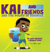 Kai and Friends and the Power of Business by Jehu Graham