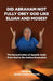 Did Abraham Not Fully Obey God Like Elijah and Moses? by Andrew J. Giannelli