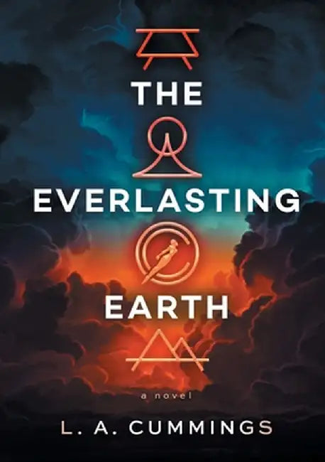 The Everlasting Earth by L. A. Cummings