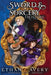 Sword and Sorcery: Frostfire by Ethan Avery