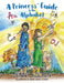 A Princess' Guide to the Alphabet: A Fantasy-Themed ABC Book by Jenny Fulton