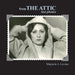 from the Attic Lost Photos by Marjorie J. Levine