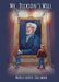 Mr. Dickson's Will by Marla L. Dallman