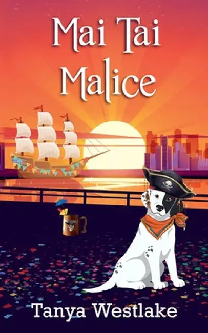 Mai Tai Malice by Westlake, Tanya